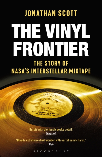 The Vinyl Frontier : The Story of NASA s Interstellar Mixtape, EPUB eBook