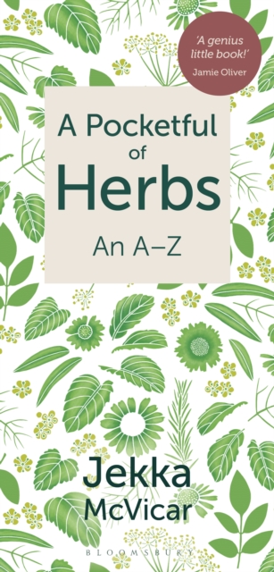 A Pocketful of Herbs : An A-Z, Paperback / softback Book