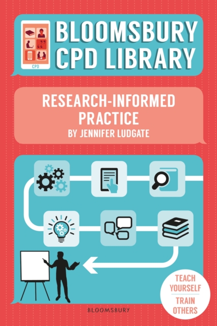 Bloomsbury CPD Library: Research-Informed Practice, Paperback / softback Book