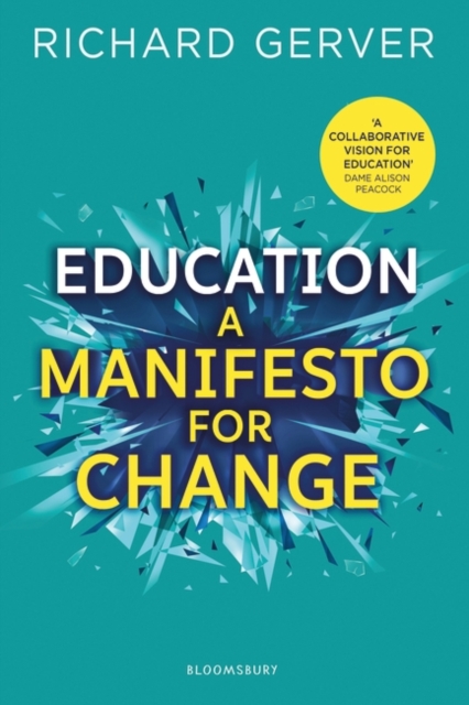 Education: A Manifesto for Change, EPUB eBook