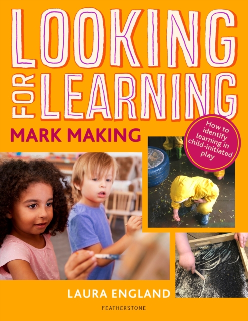 Looking for Learning: Mark Making, Paperback / softback Book