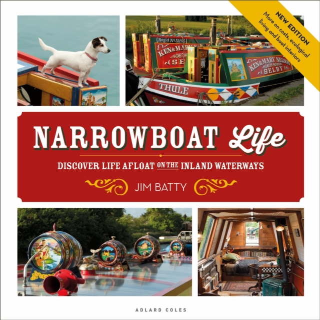 Narrowboat Life : Discover Life Afloat on the Inland Waterways, Paperback / softback Book