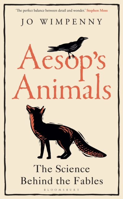 Aesop's Animals : The Science Behind the Fables, Hardback Book