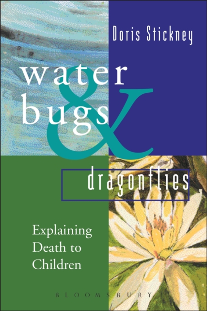 Waterbugs and Dragonflies : Explaining Death to Young Children, Hardback Book