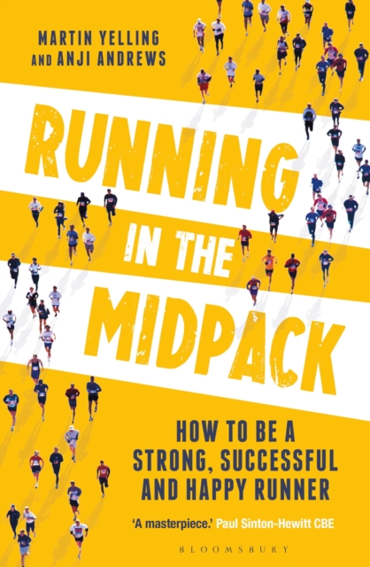 Running in the Midpack : How to be a Strong, Successful and Happy Runner, Paperback / softback Book