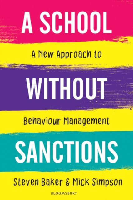 A School Without Sanctions : A New Approach to Behaviour Management, EPUB eBook