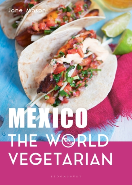 Mexico: The World Vegetarian, EPUB eBook