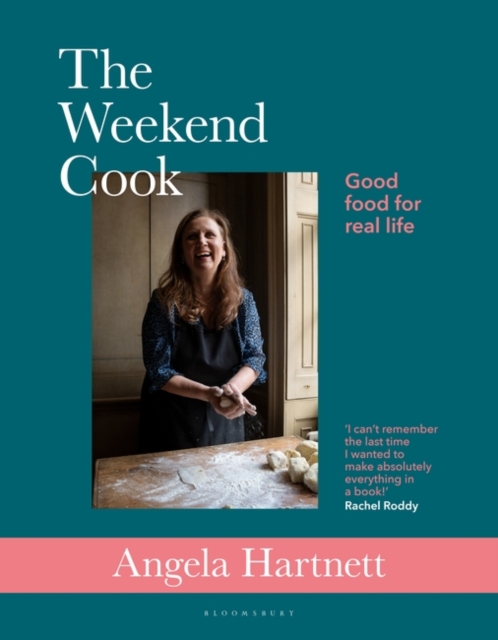 The Weekend Cook : Good Food for Real Life, PDF eBook