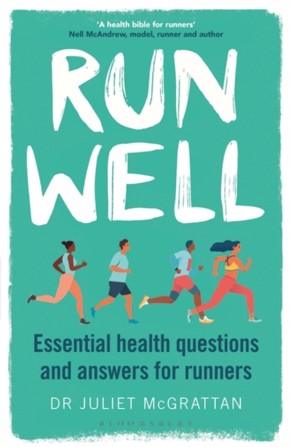 Run Well : Essential health questions and answers for runners, EPUB eBook