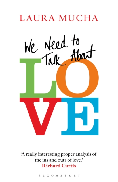 We Need to Talk About Love, Paperback / softback Book