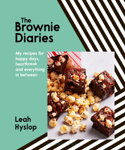 The Brownie Diaries : My recipes for happy times, heartbreak and everything in between, Hardback Book
