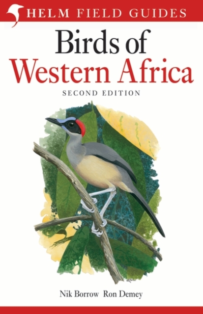 Field Guide to Birds of Western Africa : 2nd Edition, EPUB eBook