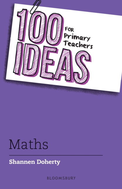 100 Ideas for Primary Teachers: Maths, PDF eBook