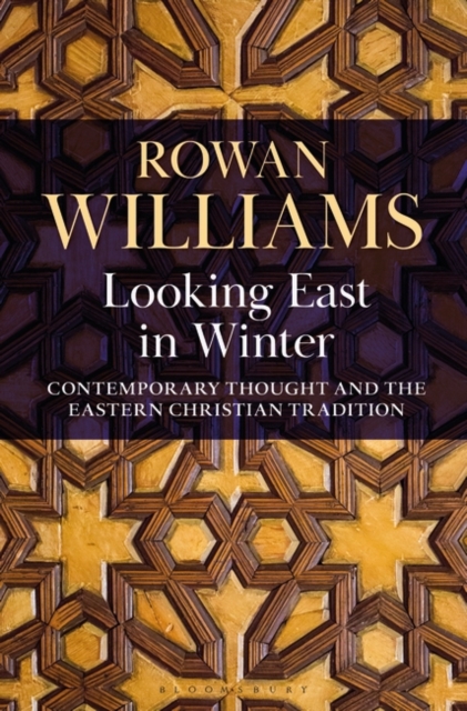 Looking East in Winter : Contemporary Thought and the Eastern Christian Tradition, PDF eBook