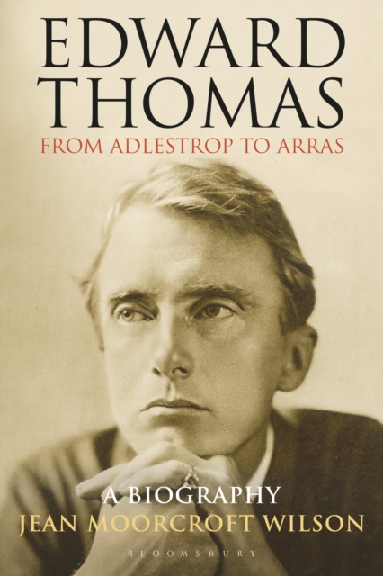 Edward Thomas: from Adlestrop to Arras : A Biography, Paperback / softback Book
