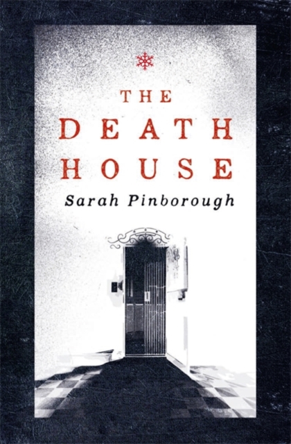 The Death House, Hardback Book