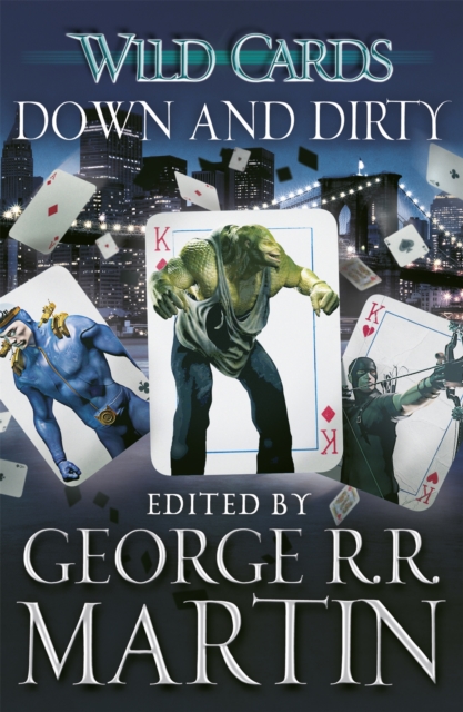Wild Cards: Down and Dirty, Paperback / softback Book