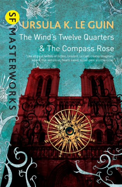 The Wind's Twelve Quarters and The Compass Rose, Paperback / softback Book