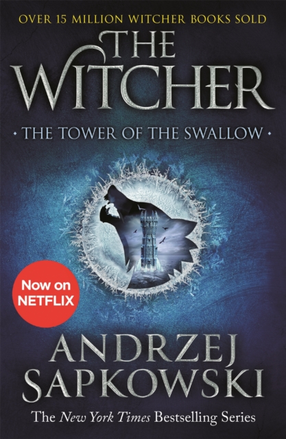 The Tower of the Swallow : Witcher 4   Now a major Netflix show, EPUB eBook