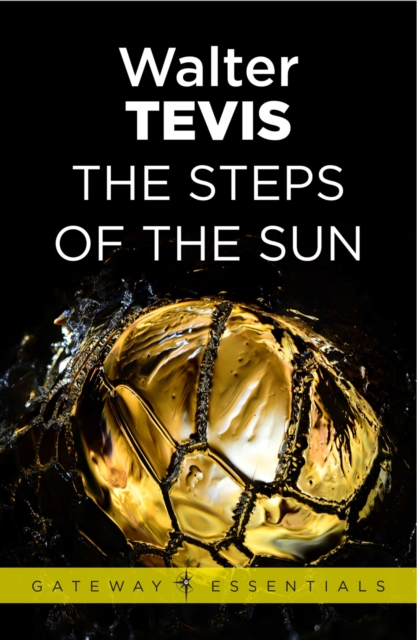 The Steps of the Sun : From the author of The Queen's Gambit   now a major Netflix drama, EPUB eBook
