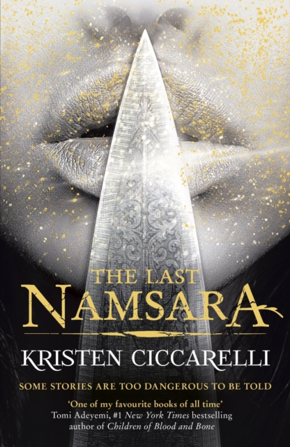 The Last Namsara : Some stories are too dangerous to be told, EPUB eBook