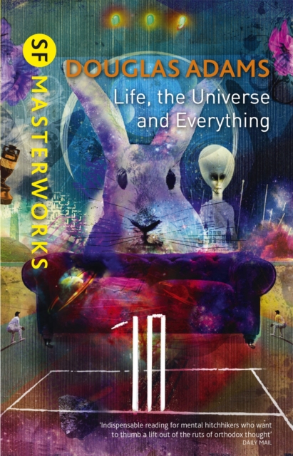 Life, The Universe And Everything, Hardback Book