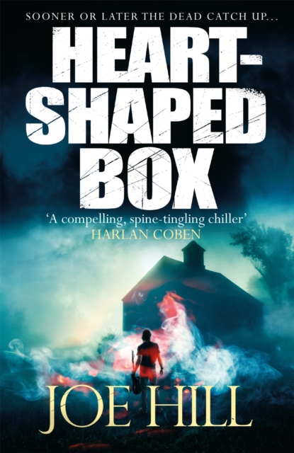 Heart-Shaped Box : A nail-biting ghost story that will keep you up at night, Paperback / softback Book