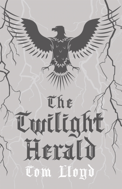 The Twilight Herald : The Twilight Reign: Book 2, Hardback Book