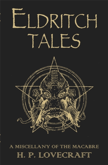Eldritch Tales : A Miscellany of the Macabre, Hardback Book