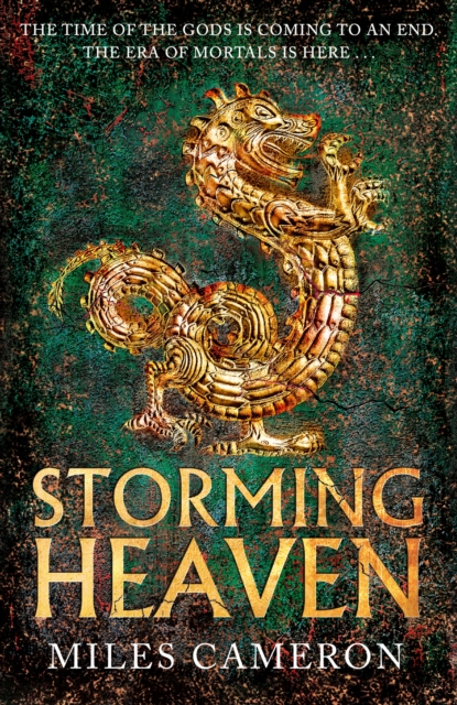 Storming Heaven : The Age of Bronze: Book 2, Hardback Book