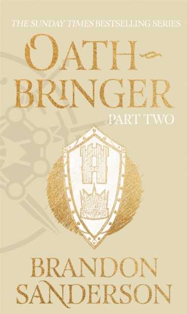 Oathbringer Part Two : The Stormlight Archive Book Three, Hardback Book
