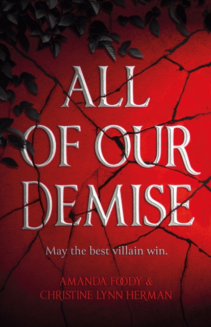 All of Our Demise : The epic conclusion to All of Us Villains, EPUB eBook