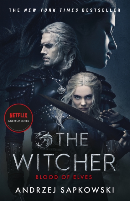 Blood of Elves : The bestselling novel which inspired season 2 of Netflix’s The Witcher, Paperback / softback Book