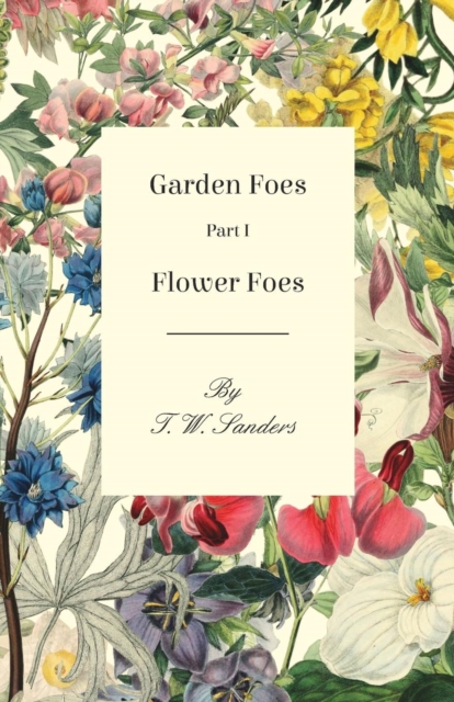 Garden Foes - Part I - Flower Foes, EPUB eBook