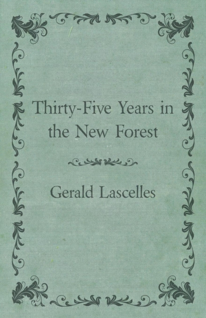 Thirty-Five Years in the New Forest, EPUB eBook