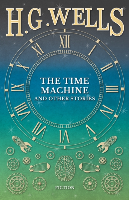The Time Machine and Other Stories, EPUB eBook