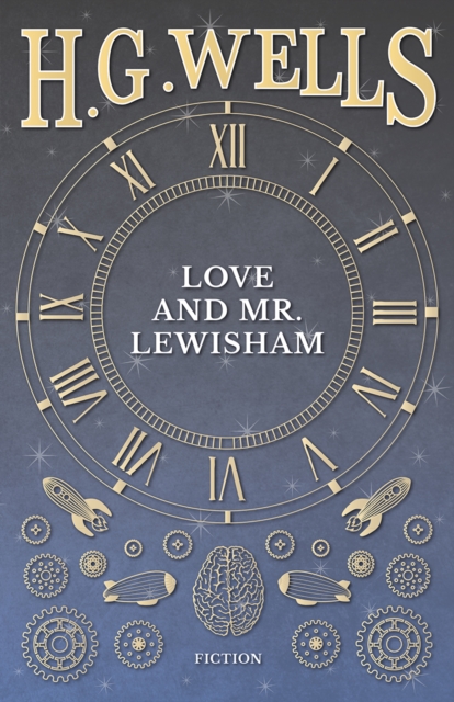 Love And Mr. Lewisham, EPUB eBook