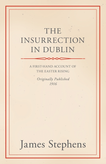 The Insurrection in Dublin, EPUB eBook