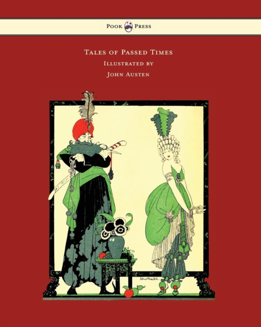 Tales of Passed Times - Illustrated by John Austen, EPUB eBook