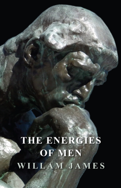 The Energies of Men, EPUB eBook