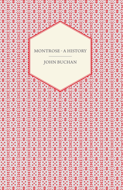 Montrose - A History, EPUB eBook