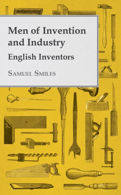 Men of Invention and Industry - English Inventors, EPUB eBook