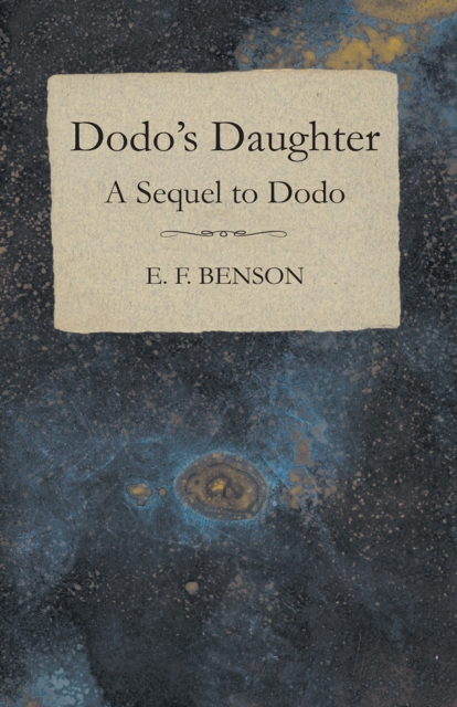 Dodo's Daughter - A Sequel to Dodo, EPUB eBook
