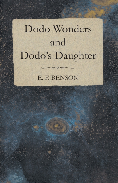 Dodo Wonders and Dodo's Daughter, EPUB eBook