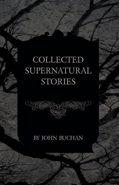 Collected Supernatural Stories, EPUB eBook