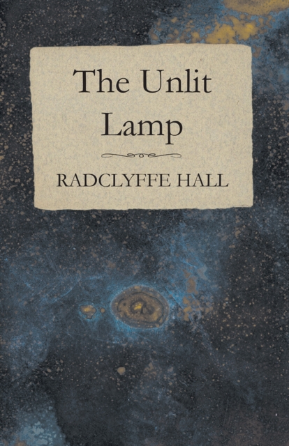 The Unlit Lamp, EPUB eBook