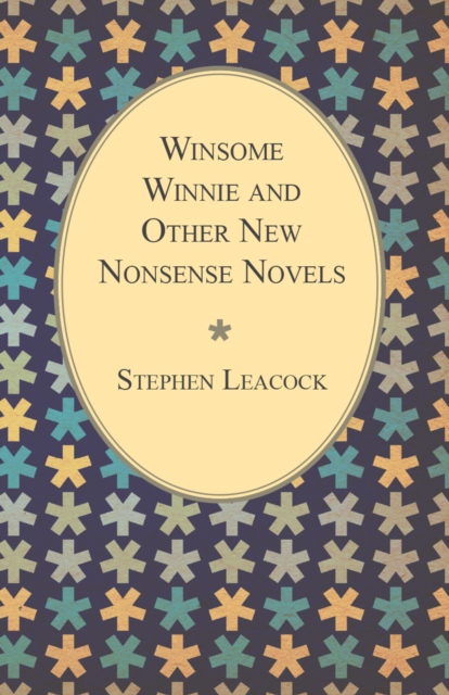 Winsome Winnie and Other New Nonsense Novels, EPUB eBook