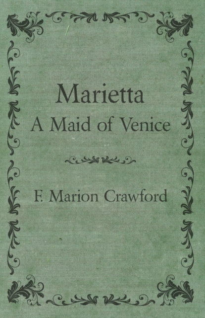 Marietta, a Maid of Venice, EPUB eBook
