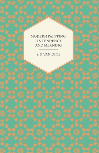 Modern Painting, its Tendency and Meaning, EPUB eBook