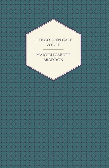 The Golden Calf Vol. III, EPUB eBook